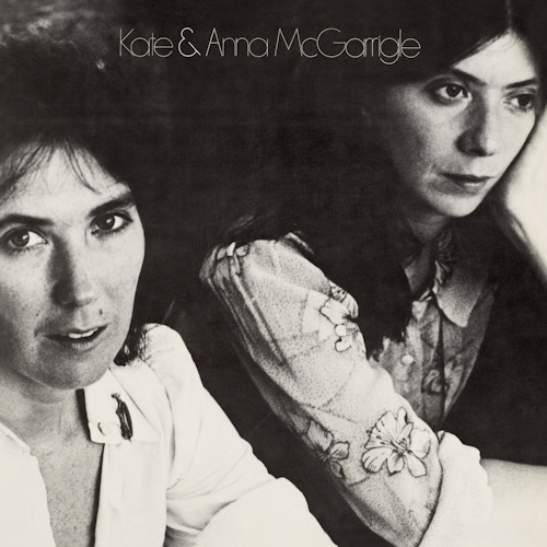 MCGARRIGLE, KATE & ANNA - KATE & ANNA MCGARRIGLEMCGARRIGLE, KATE AND ANNA - KATE AND ANNA MCGARRIGLE.jpg